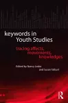 Keywords in Youth Studies cover