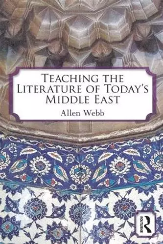 Teaching the Literature of Today's Middle East cover