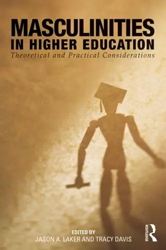 Masculinities in Higher Education cover