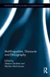 Multilingualism, Discourse, and Ethnography cover