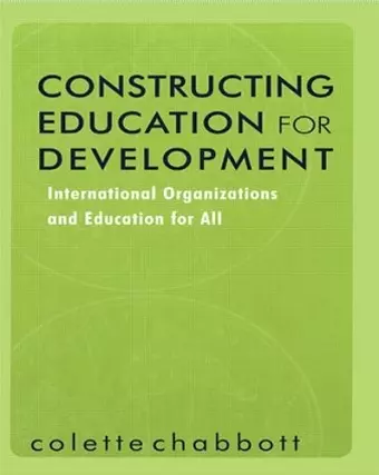 Constructing Education for Development cover