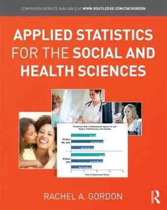 Applied Statistics for the Social and Health Sciences cover