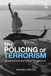 The Policing of Terrorism cover