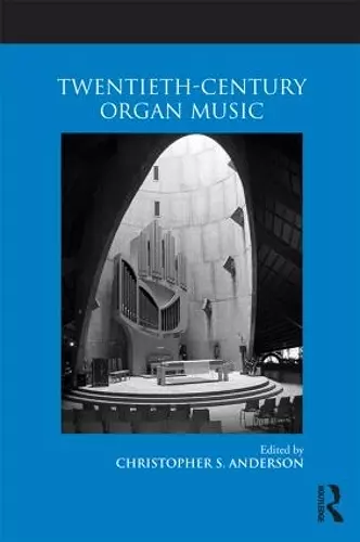 Twentieth-Century Organ Music cover