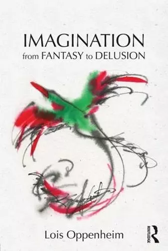 Imagination from Fantasy to Delusion cover