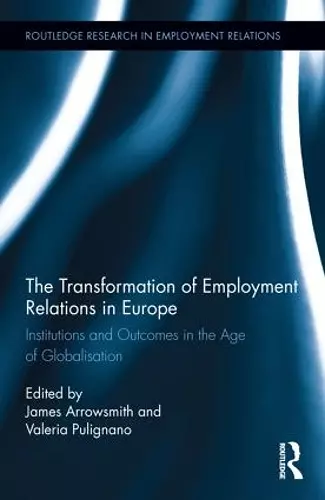 The Transformation of Employment Relations in Europe cover