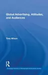 Global Advertising, Attitudes, and Audiences cover