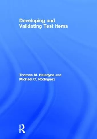 Developing and Validating Test Items cover