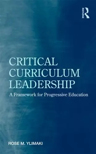 Critical Curriculum Leadership cover