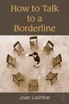 How to Talk to a Borderline cover