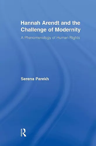 Hannah Arendt and the Challenge of Modernity cover