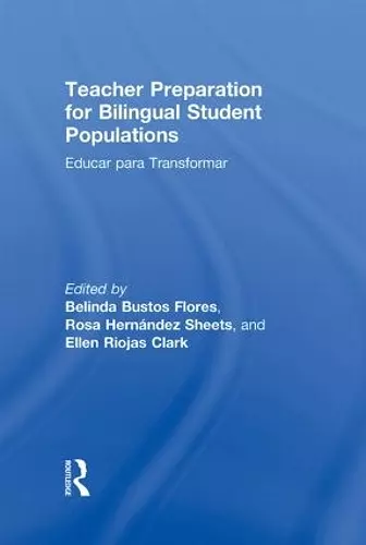 Teacher Preparation for Bilingual Student Populations cover