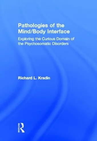 Pathologies of the Mind/Body Interface cover