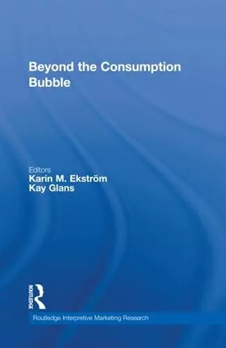 Beyond the Consumption Bubble cover