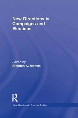 New Directions in Campaigns and Elections cover