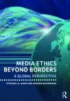 Media Ethics Beyond Borders cover