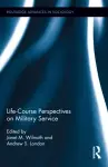 Life Course Perspectives on Military Service cover