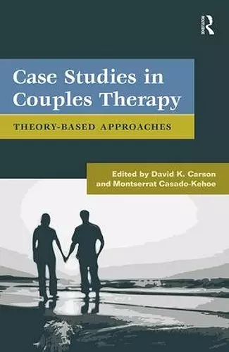 Case Studies in Couples Therapy cover