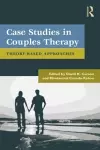 Case Studies in Couples Therapy cover