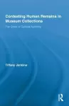 Contesting Human Remains in Museum Collections cover