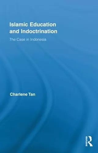 Islamic Education and Indoctrination cover