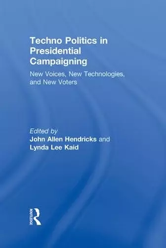 Techno Politics in Presidential Campaigning cover