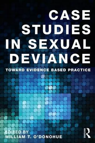 Case Studies in Sexual Deviance cover