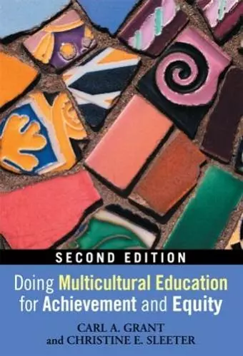 Doing Multicultural Education for Achievement and Equity cover