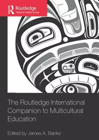 The Routledge International Companion to Multicultural Education cover