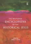 The Routledge Encyclopedia of the Historical Jesus cover