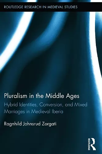 Pluralism in the Middle Ages cover