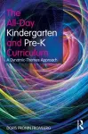 The All-Day Kindergarten and Pre-K Curriculum cover