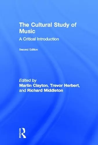 The Cultural Study of Music cover