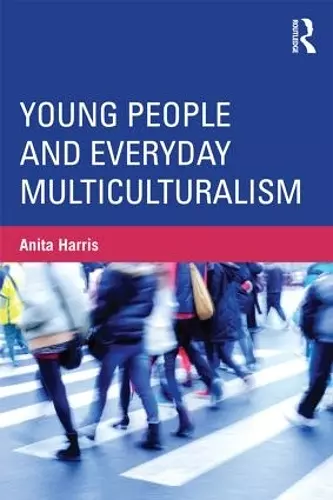 Young People and Everyday Multiculturalism cover