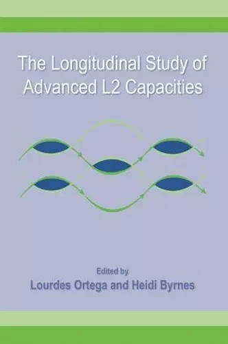 The Longitudinal Study of Advanced L2 Capacities cover