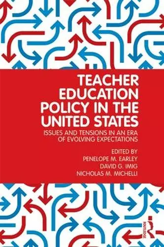 Teacher Education Policy in the United States cover