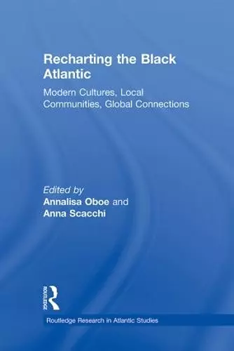 Recharting the Black Atlantic cover