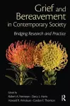 Grief and Bereavement in Contemporary Society cover