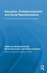 Education, Professionalization and Social Representations cover