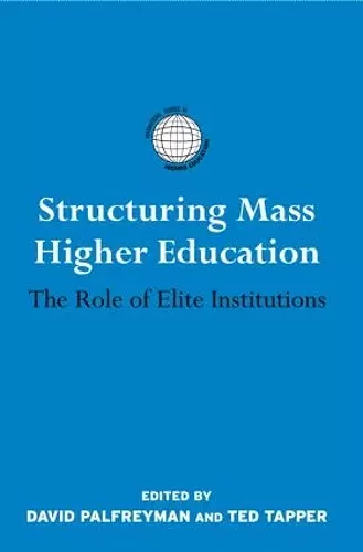 Structuring Mass Higher Education cover