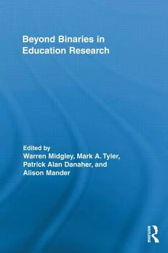 Beyond Binaries in Education Research cover