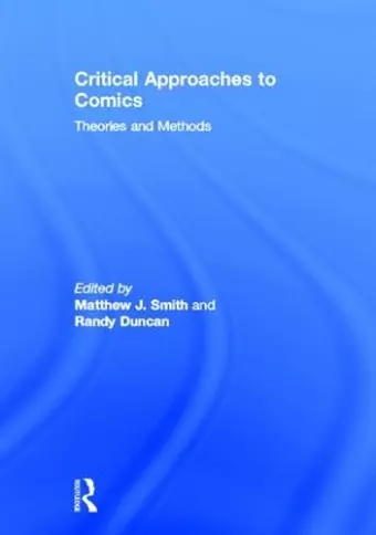 Critical Approaches to Comics cover