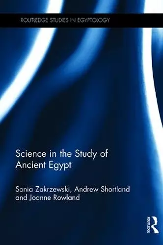 Science in the Study of Ancient Egypt cover