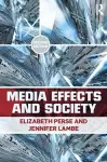 Media Effects and Society cover