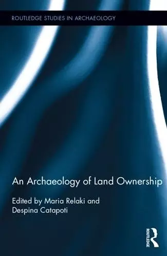 An Archaeology of Land Ownership cover