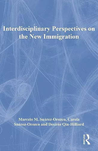 Interdisciplinary Perspectives on the New Immigration cover