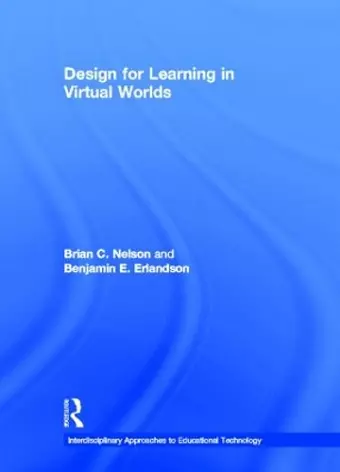 Design for Learning in Virtual Worlds cover