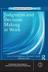 Judgment and Decision Making at Work cover