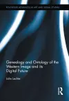 Genealogy and Ontology of the Western Image and its Digital Future cover