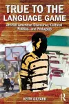 True to the Language Game cover